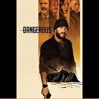 Dangerous (2021)