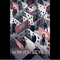 Now You See Me 2 (2016)