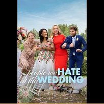 The People We Hate at the Wedding (2022)