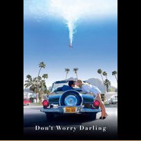 Don't Worry Darling (2022)