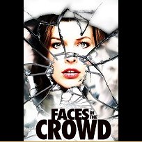 Faces in the Crowd (2011)