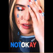 Not Okay (2022)