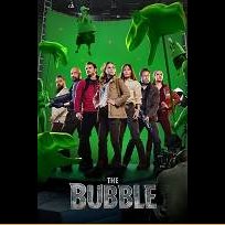 The Bubble (2022)