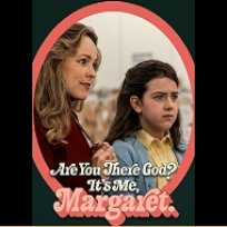 Are You There God? It's Me, Margaret. (2023)