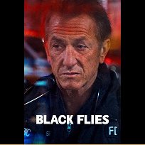 Black Flies (2023)