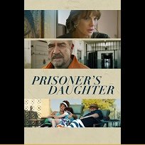 Prisoner's Daughter (2022)