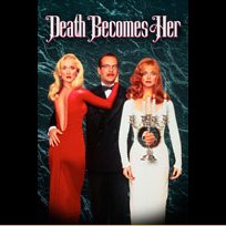 Death Becomes Her (1992)