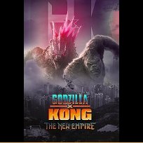 Godzilla x Kong: The New Empire (2024)