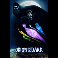 Orion and the Dark (2024)
