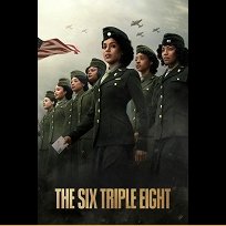 The Six Triple Eight (2024)