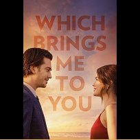 Which Brings Me to You (2023)