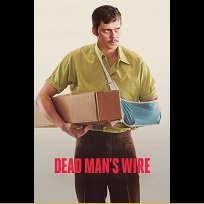 Dead Man's Wire (2025)