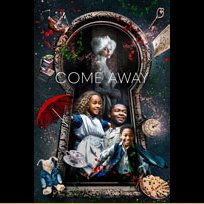 Come Away (2020)