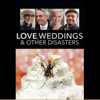 Love, Weddings & Other Disasters (2020)