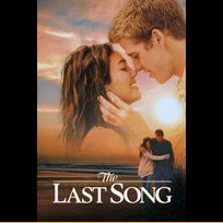 The Last Song (2010)